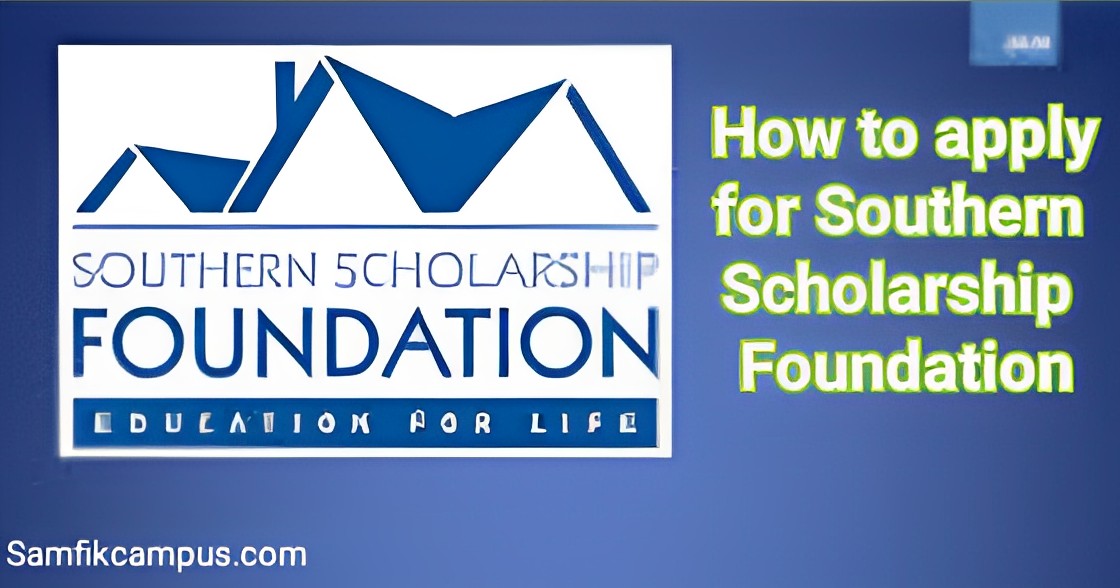 Southern Scholarship Foundation: How to apply