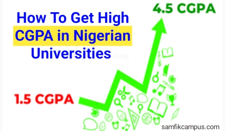 How to Get High CGPA in Nigerian Universities